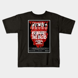 Beware! The Blob Kids T-Shirt